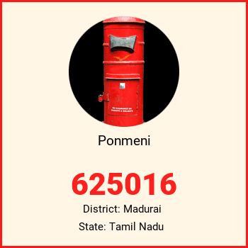 Ponmeni pin code, district Madurai in Tamil Nadu