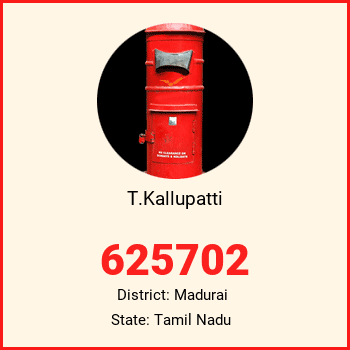 T.Kallupatti pin code, district Madurai in Tamil Nadu