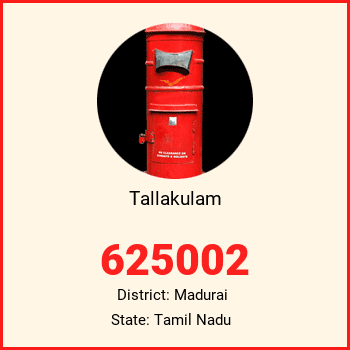 Tallakulam pin code, district Madurai in Tamil Nadu