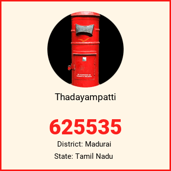 Thadayampatti pin code, district Madurai in Tamil Nadu