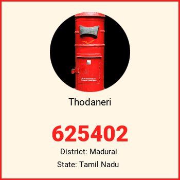 Thodaneri pin code, district Madurai in Tamil Nadu