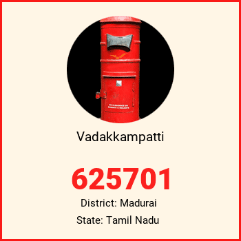 Vadakkampatti pin code, district Madurai in Tamil Nadu