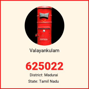 Valayankulam pin code, district Madurai in Tamil Nadu