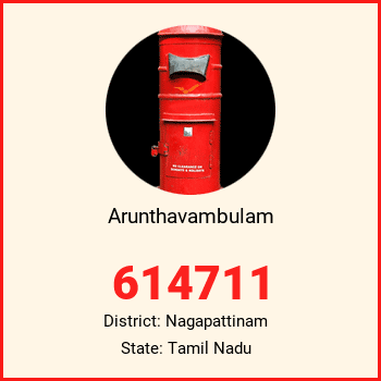 Arunthavambulam pin code, district Nagapattinam in Tamil Nadu