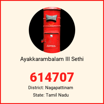 Ayakkarambalam III Sethi pin code, district Nagapattinam in Tamil Nadu