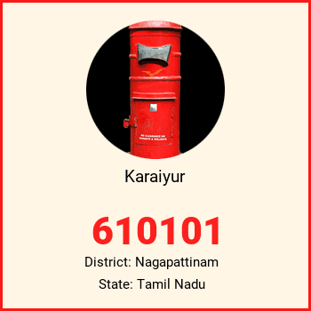 Karaiyur pin code, district Nagapattinam in Tamil Nadu