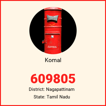 Komal pin code, district Nagapattinam in Tamil Nadu