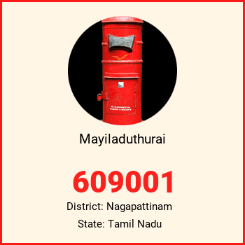 Mayiladuthurai pin code, district Nagapattinam in Tamil Nadu