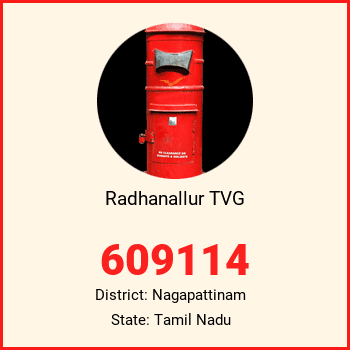 Radhanallur TVG pin code, district Nagapattinam in Tamil Nadu
