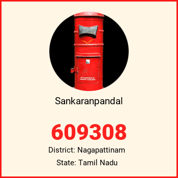Sankaranpandal pin code, district Nagapattinam in Tamil Nadu