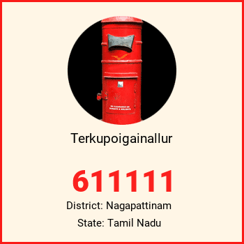 Terkupoigainallur pin code, district Nagapattinam in Tamil Nadu