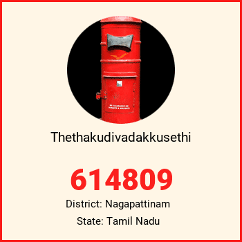 Thethakudivadakkusethi pin code, district Nagapattinam in Tamil Nadu