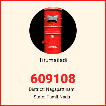 Tirumailadi pin code, district Nagapattinam in Tamil Nadu