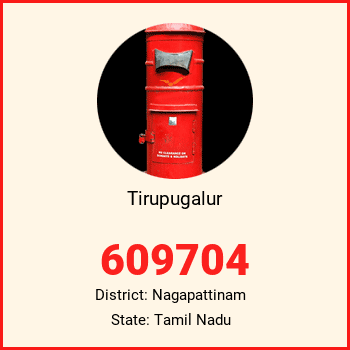 Tirupugalur pin code, district Nagapattinam in Tamil Nadu