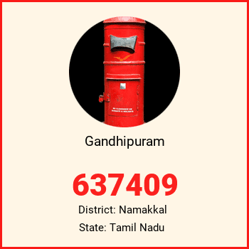Gandhipuram pin code, district Namakkal in Tamil Nadu