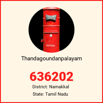 Thandagoundanpalayam pin code, district Namakkal in Tamil Nadu