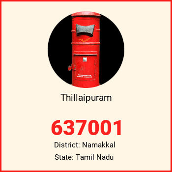 Thillaipuram pin code, district Namakkal in Tamil Nadu