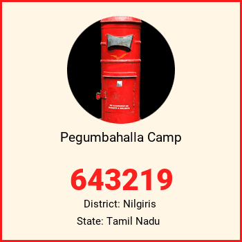 Pegumbahalla Camp pin code, district Nilgiris in Tamil Nadu