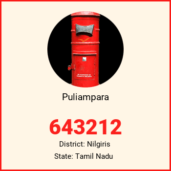 Puliampara pin code, district Nilgiris in Tamil Nadu