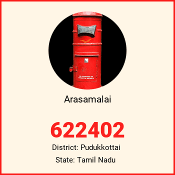 Arasamalai pin code, district Pudukkottai in Tamil Nadu