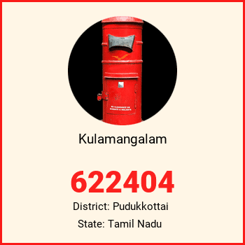 Kulamangalam pin code, district Pudukkottai in Tamil Nadu
