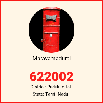 Maravamadurai pin code, district Pudukkottai in Tamil Nadu
