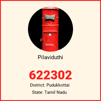 Pilaviduthi pin code, district Pudukkottai in Tamil Nadu