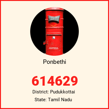Ponbethi pin code, district Pudukkottai in Tamil Nadu