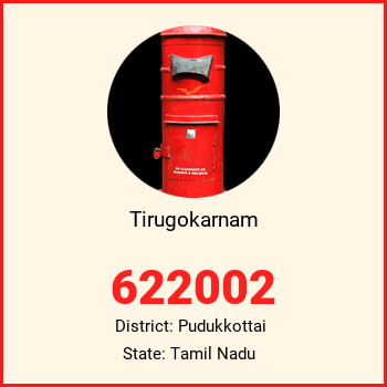 Tirugokarnam pin code, district Pudukkottai in Tamil Nadu