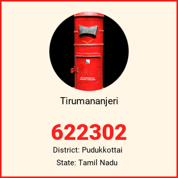 Tirumananjeri pin code, district Pudukkottai in Tamil Nadu