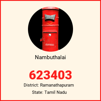 Nambuthalai pin code, district Ramanathapuram in Tamil Nadu