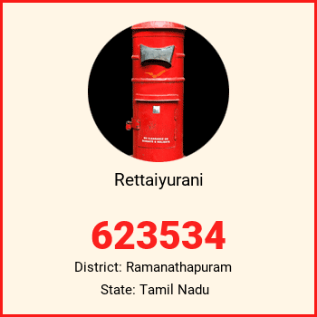 Rettaiyurani pin code, district Ramanathapuram in Tamil Nadu