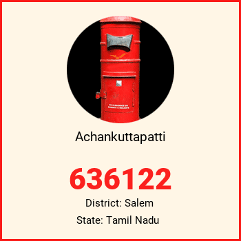 Achankuttapatti pin code, district Salem in Tamil Nadu