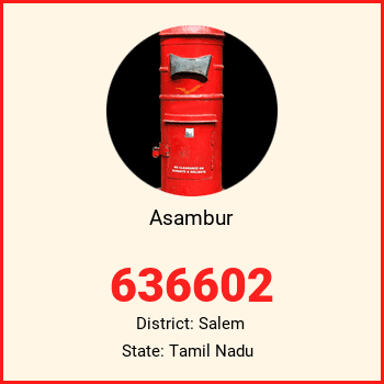 Asambur pin code, district Salem in Tamil Nadu