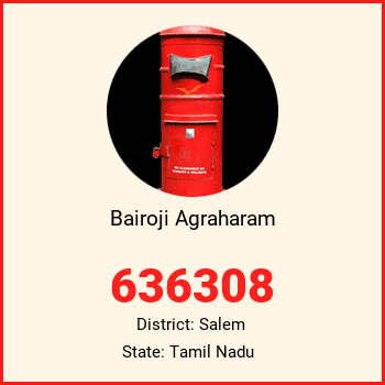Bairoji Agraharam pin code, district Salem in Tamil Nadu