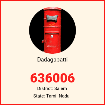 Dadagapatti pin code, district Salem in Tamil Nadu