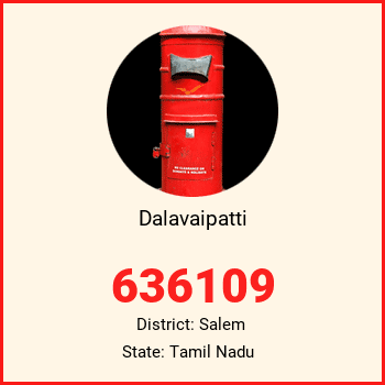Dalavaipatti pin code, district Salem in Tamil Nadu
