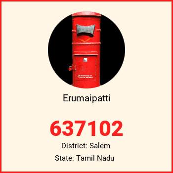 Erumaipatti pin code, district Salem in Tamil Nadu