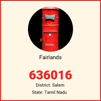 Fairlands pin code, district Salem in Tamil Nadu