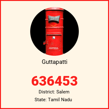 Guttapatti pin code, district Salem in Tamil Nadu