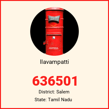 Ilavampatti pin code, district Salem in Tamil Nadu