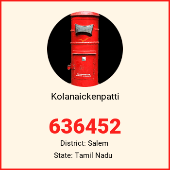 Kolanaickenpatti pin code, district Salem in Tamil Nadu