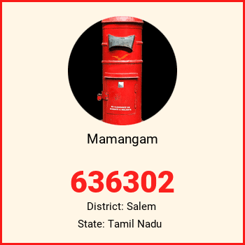 Mamangam pin code, district Salem in Tamil Nadu