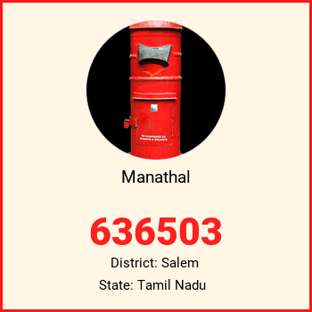 Manathal pin code, district Salem in Tamil Nadu
