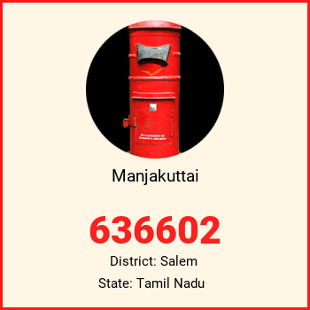 Manjakuttai pin code, district Salem in Tamil Nadu