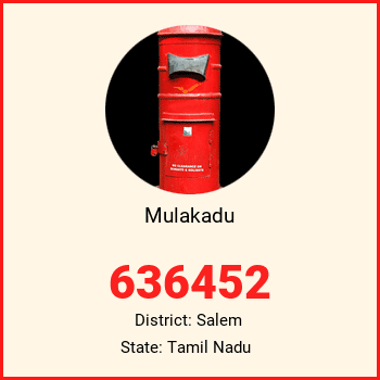 Mulakadu pin code, district Salem in Tamil Nadu