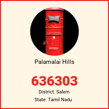Palamalai Hills pin code, district Salem in Tamil Nadu