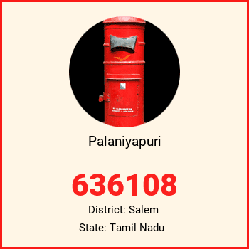 Palaniyapuri pin code, district Salem in Tamil Nadu