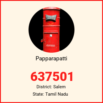 Papparapatti pin code, district Salem in Tamil Nadu
