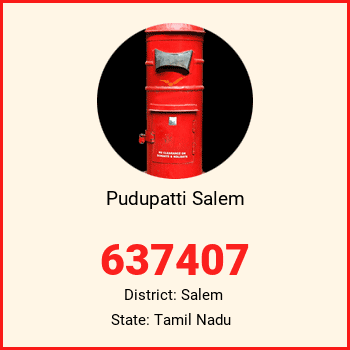 Pudupatti Salem pin code, district Salem in Tamil Nadu